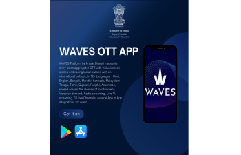 Ministry of Information & Broadcasting has launched the 'WAVES' OTT (Over-The-Top) platform on 20th November, 2024 at the opening ceremony of 55th International Film Festival of India (IFFI) in Goa.